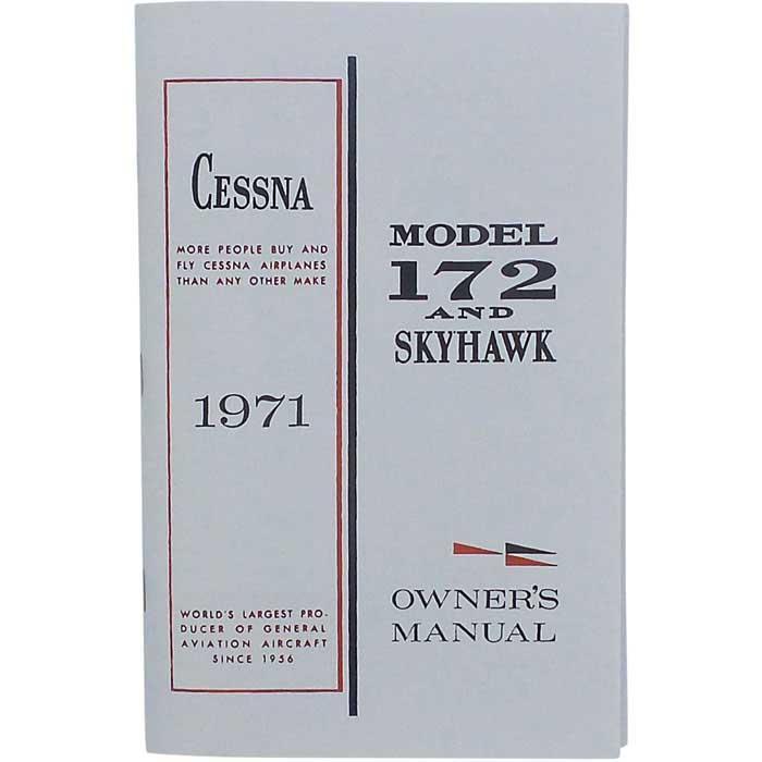 Essco Aircraft Aircraft Manual Cessna 172L & Skyhawk 1971 Owner's Manual