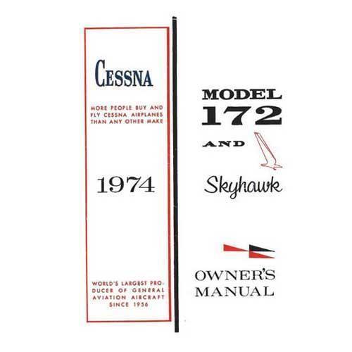 Essco Aircraft Aircraft Manual Cessna 172M & Skyhawk 1974 Owner's Manual