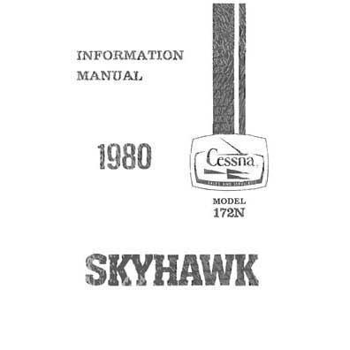 Cessna Aircraft Company Aircraft Manual Cessna 172N Skyhawk 1980 Pilot's Information Manual (D1172-13)