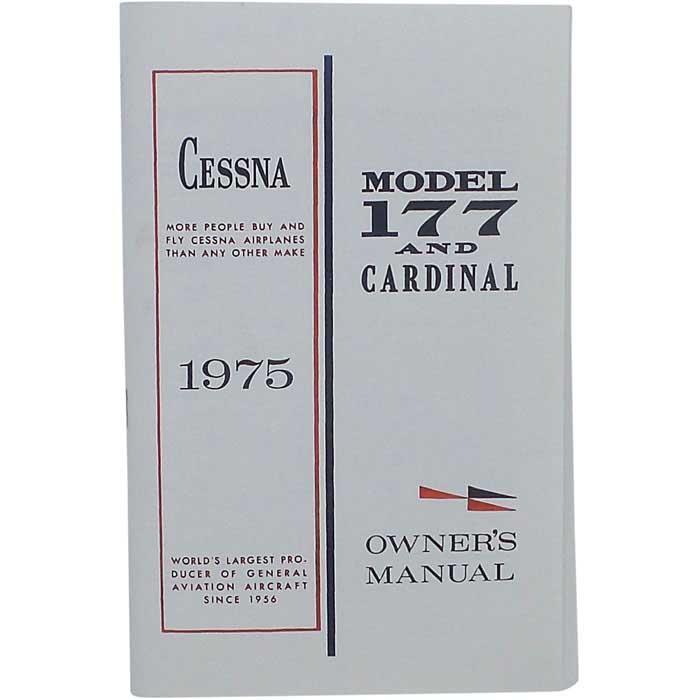 Essco Aircraft Aircraft Manual Cessna 177B & Cardinal 1975 Owner's Manual