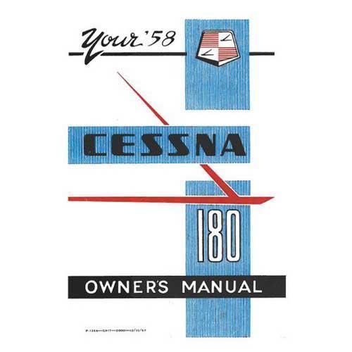 Essco Aircraft Aircraft Manual Cessna 180A 1958 Owner's Manual