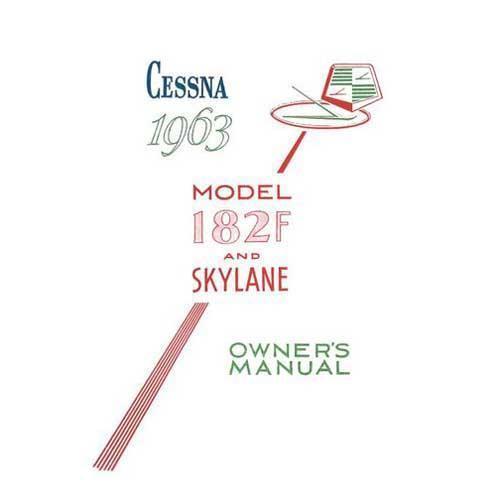 Essco Aircraft Aircraft Manual Cessna 182F Skylane 1963 Owner's Manual