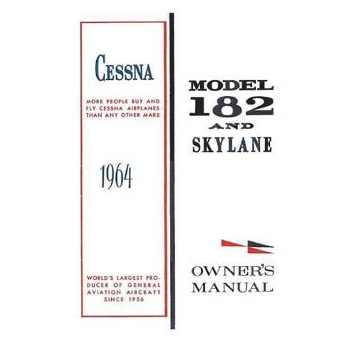 Essco Aircraft Aircraft Manual Cessna 182G & Skylane 1964 Owner's Manual