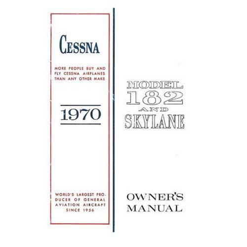 Essco Aircraft Aircraft Manual Cessna 182N & Skylane 1970 Owner's Manual