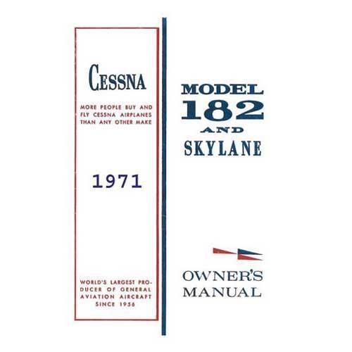 Essco Aircraft Aircraft Manual Cessna 182N & Skylane 1971 Owner's Manual