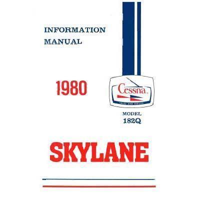 Cessna Aircraft Company Aircraft Manual Cessna 182Q 1980 Pilot's Information Manual (D1176-13)