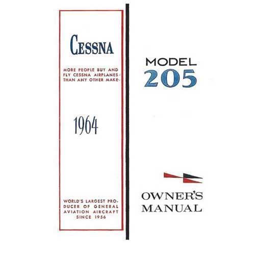 Essco Aircraft Aircraft Manual Cessna 205A 1964 Owner's Manual