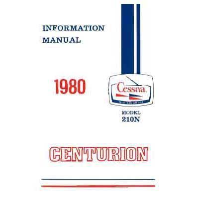 Cessna Aircraft Company Aircraft Manual Cessna 210N Centurion 1980 Pilot's Information Manual (D1186-13)