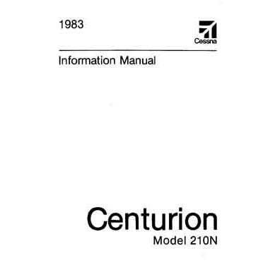 Cessna Aircraft Company Aircraft Manual Cessna 210N Centurion 1983 Pilot's Information Manual (D1244-13)