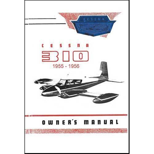 Essco Aircraft Aircraft Manual Cessna 310 1955-1956 Owner's Manual