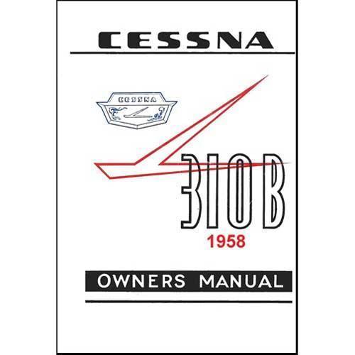 Essco Aircraft Aircraft Manual Cessna 310B 1957-58 Owner's Manual