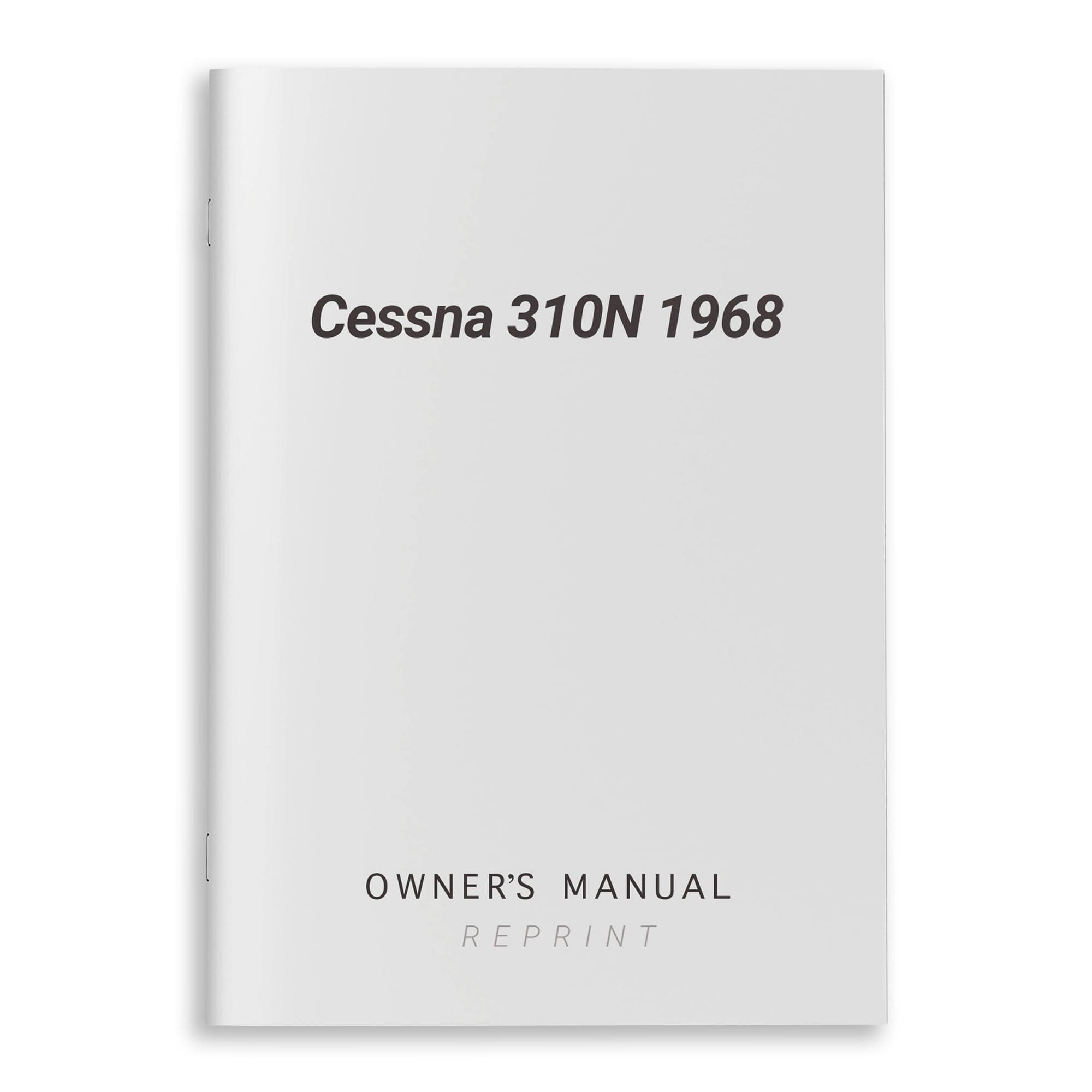 Essco Aircraft Aircraft Manual Cessna 310N 1968 Owner's Manual