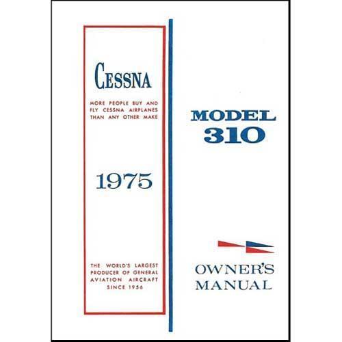 Essco Aircraft Aircraft Manual Cessna 310R 1975 Owner's Manual