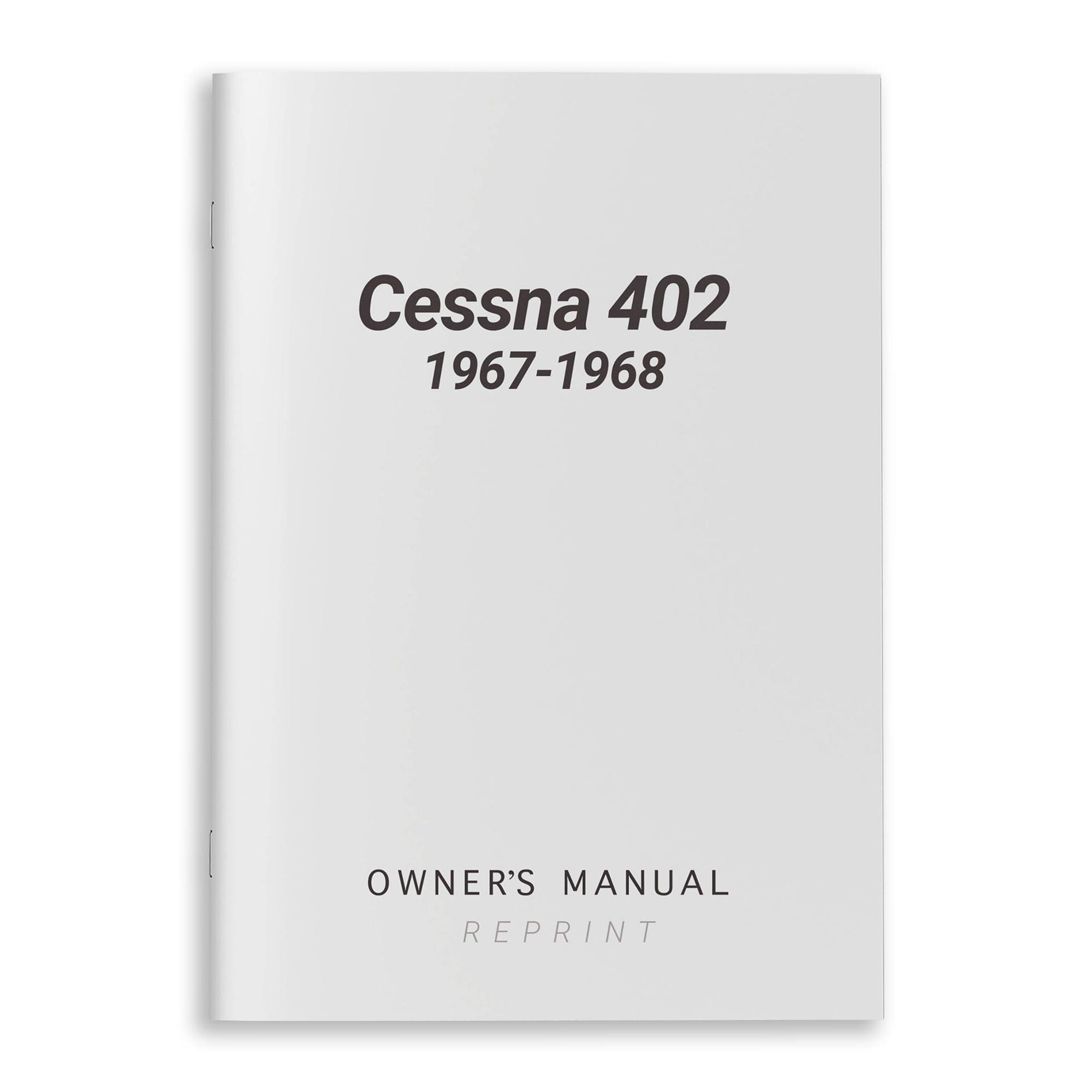 Essco Aircraft Aircraft Manual Cessna 402 1967-1968 Owner's Manual