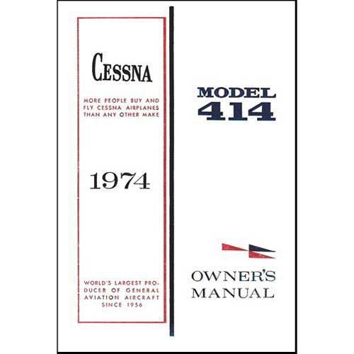 Essco Aircraft Aircraft Manual Cessna 414 1974 Owner's Manual