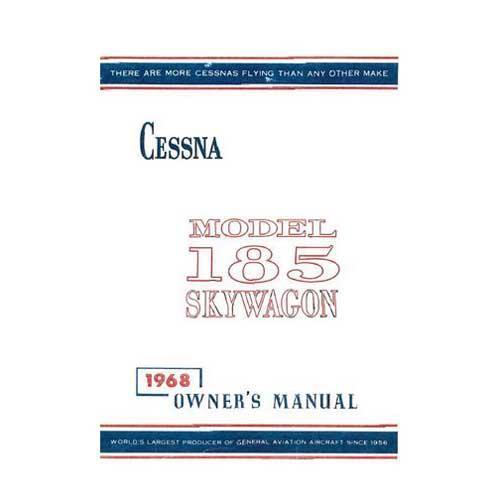 Essco Aircraft Aircraft Manual Cessna A185E Skywagon 1968 Owner's Manual