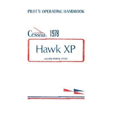 Cessna Aircraft Company Aircraft Manual Cessna R172K Hawk XP 1978 Pilot's Operating Handbook (D1110-13)