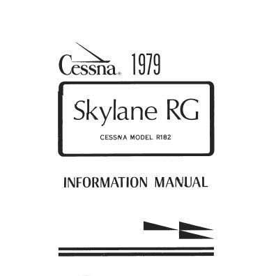 Cessna Aircraft Company Aircraft Manual Cessna R182 Skylane RG 1979 Pilot's Information Manual (D1142-13)