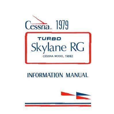 Cessna Aircraft Company Aircraft Manual Cessna TR182 Skylane RG 1979 Pilot's Information Manual (D1143-13)