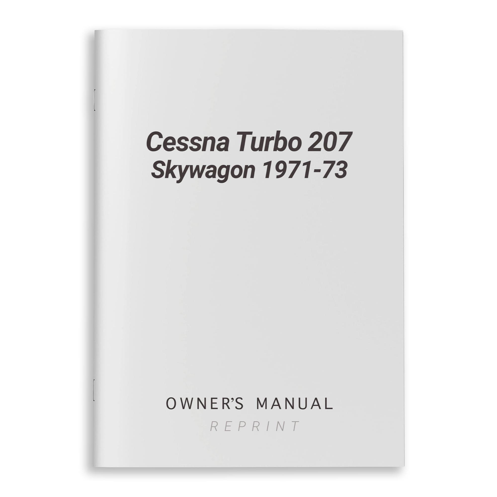 Essco Aircraft Aircraft Manual Cessna Turbo 207 Skywagon 1971-73 Owner's Manual