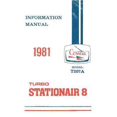 Cessna Aircraft Company Aircraft Manual Cessna Turbo 207A Skywagon 1981 Pilot's Information Manual (D1206-13)