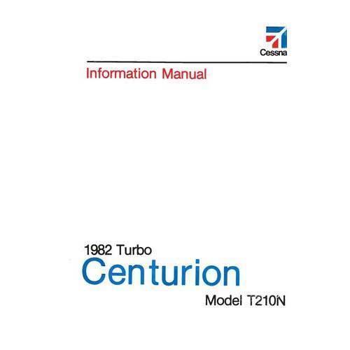 Cessna Aircraft Company Aircraft Manual Cessna Turbo 210N Centurion 1982 Pilot's Information Manual (D1227-13)