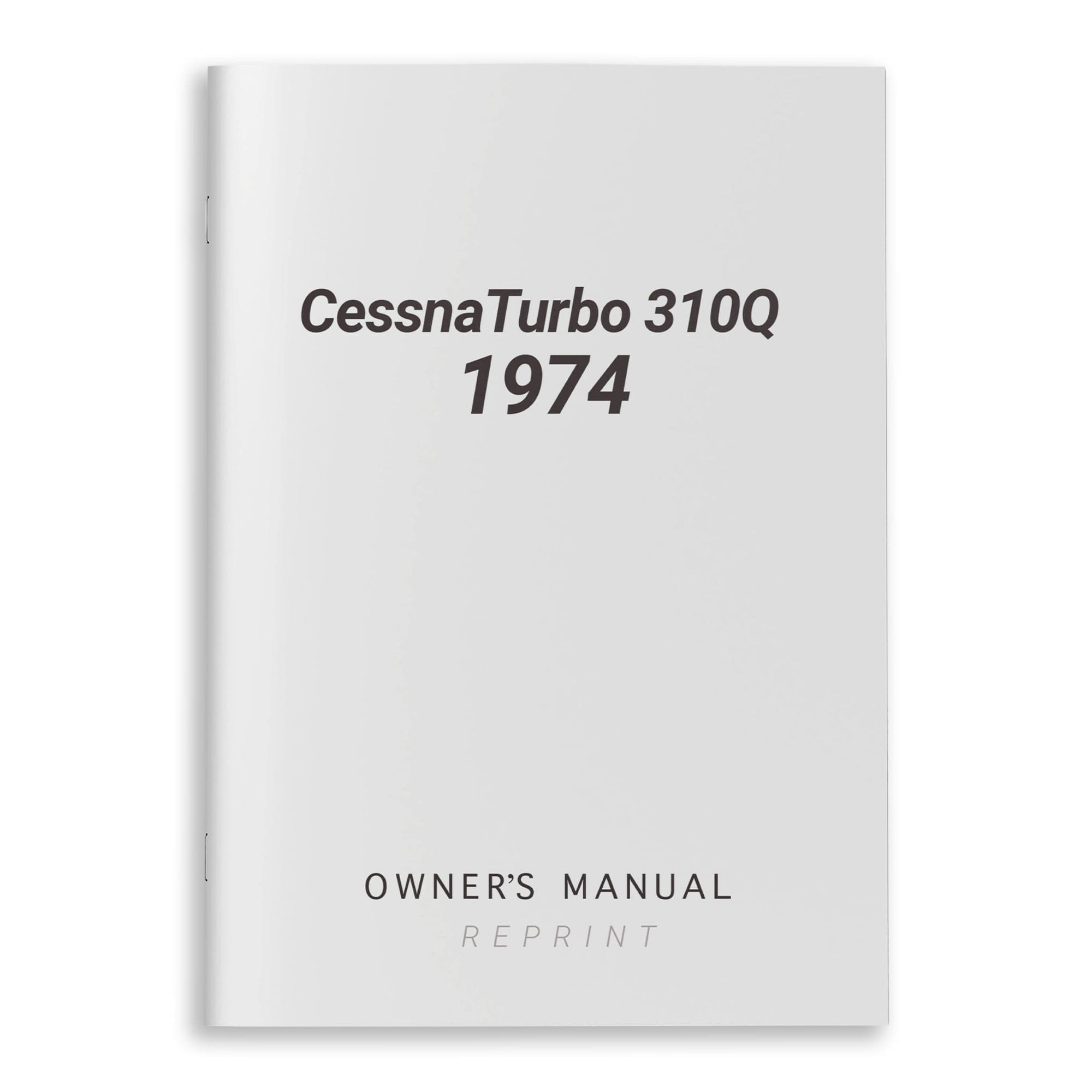 Essco Aircraft Aircraft Manual Cessna Turbo 310Q 1974 Owner's Manual