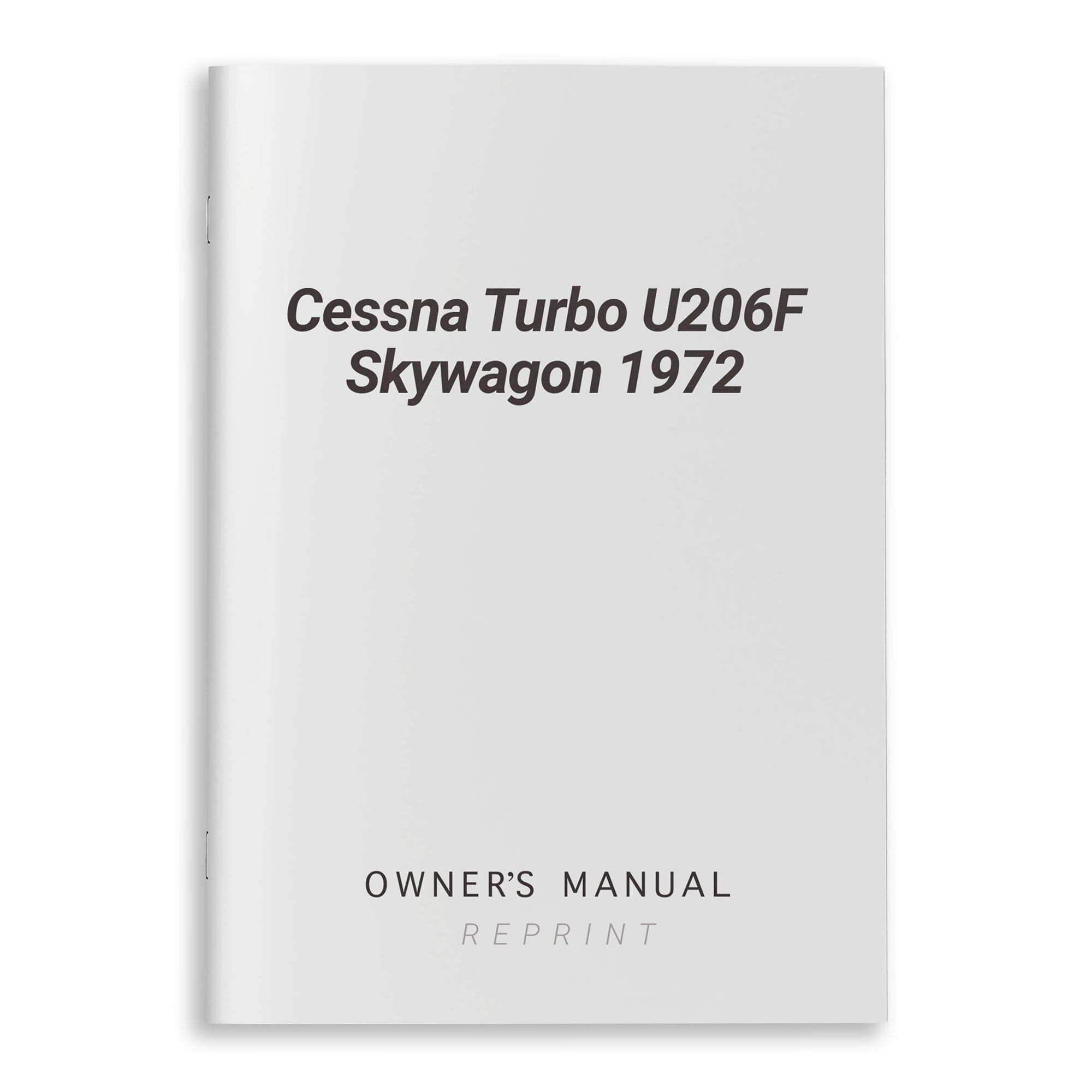 Essco Aircraft Aircraft Manual Cessna Turbo U206F Skywagon 1972 Owner's Manual