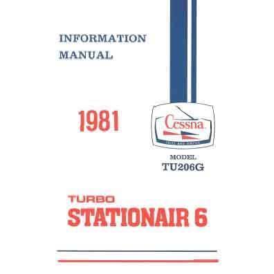 Cessna Aircraft Company Aircraft Manual Cessna Turbo U206G Stationair 6 1981 Pilot's Information Manual (D1204-13)