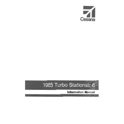 Cessna Aircraft Company Aircraft Manual Cessna Turbo U206G Stationair 6 1985 Pilot's Information Manual (D1283-13)