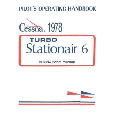 Cessna Aircraft Company Aircraft Manual Cessna Turbo U206G Statonair 1978 Pilot's Operating Handbook (D1119-13)