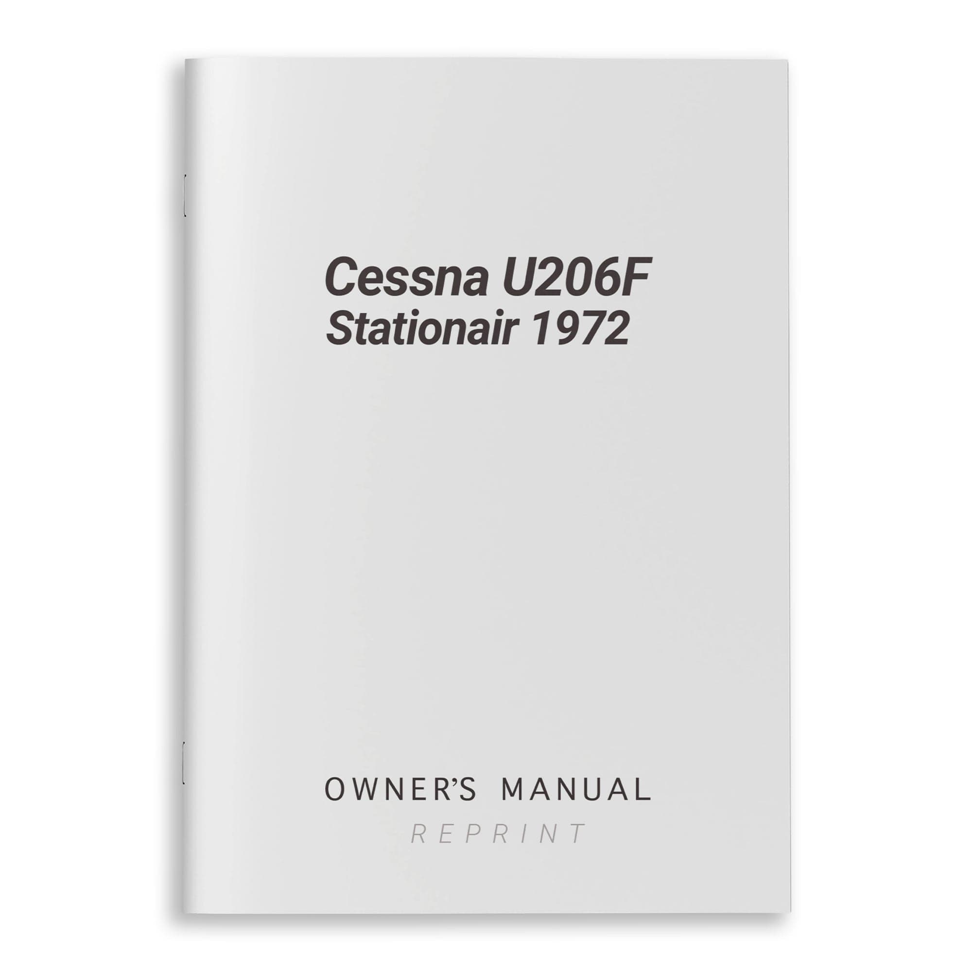 Essco Aircraft Aircraft Manual Cessna U206F Stationair 1972 Owner's Manual