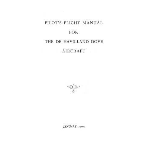 Essco Aircraft Aircraft Manual DeHavilland Dove Series 1950 Pilot's Flight Manual (DEDOVE-50-F-C)