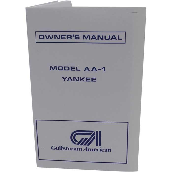 Essco Aircraft Aircraft Manual Grumman AA-1 Yankee Owner's Manual (part# GRAA-1 69-72-O-C)