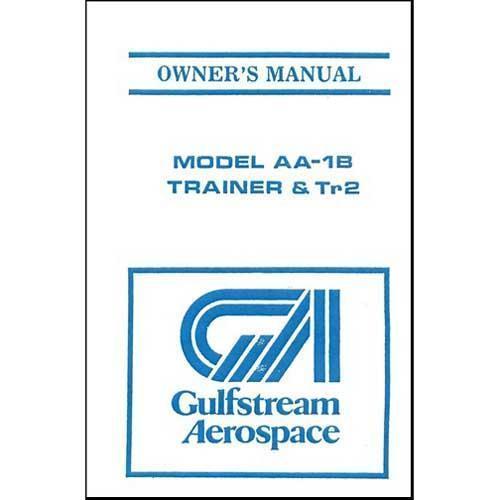 Essco Aircraft Aircraft Manual Grumman Model AA-1B73-76 Trainer & Tr2 Owner's Manual (AA1B137-3)