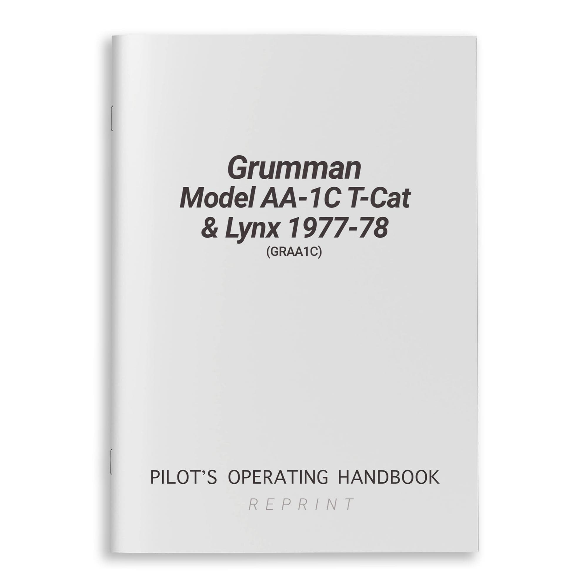 Essco Aircraft Aircraft Manual Grumman Model AA-1C T-Cat & Lynx 1977-78 POH (GRAA1C)