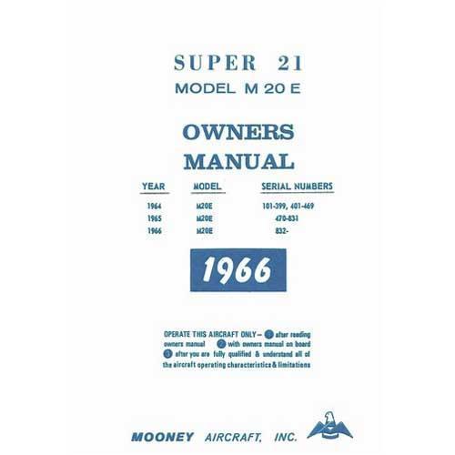 Essco Aircraft Aircraft Manual Mooney M20E Super 21 1964-66 Owner's Manual (part# MOM20E64-66O)