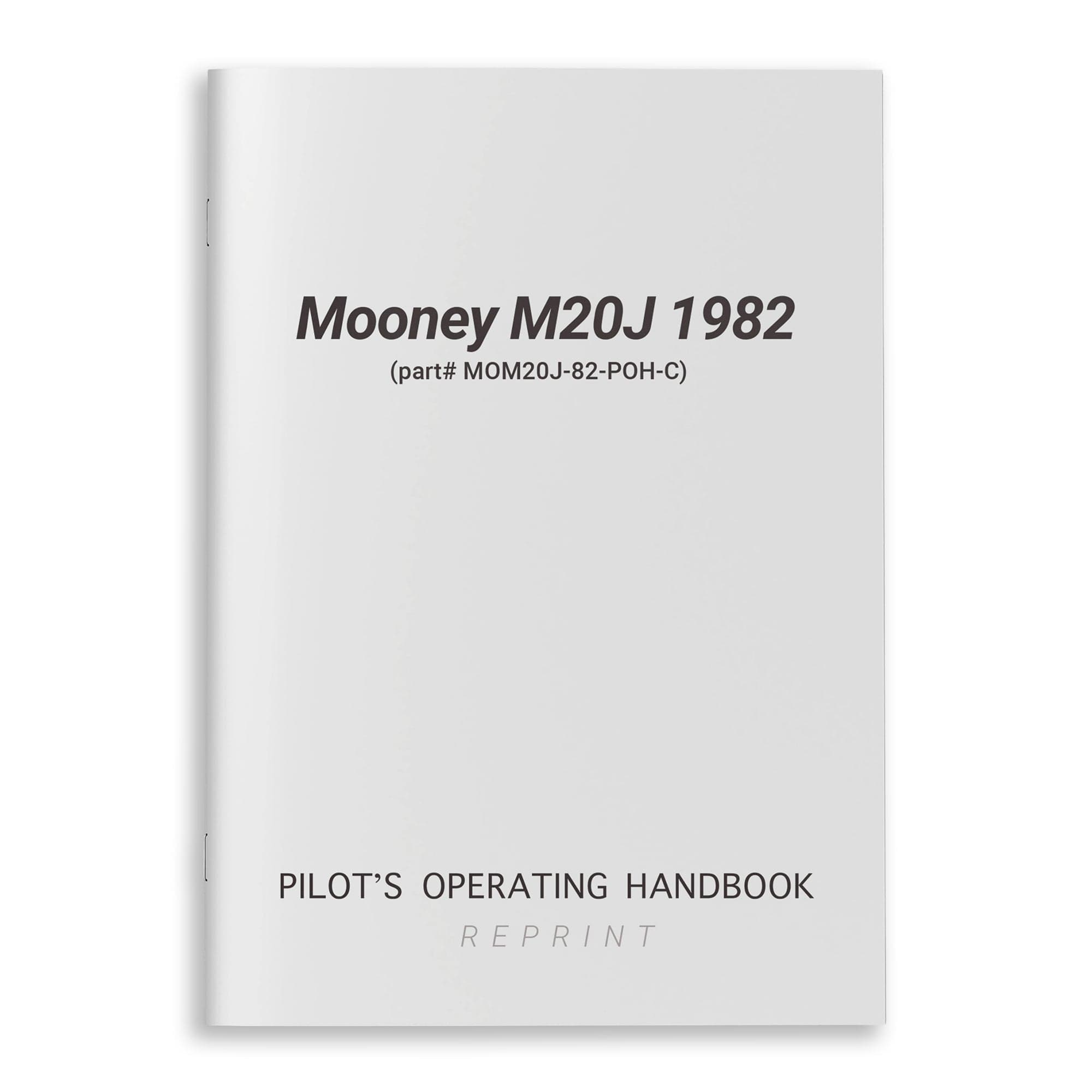 Essco Aircraft Aircraft Manual Mooney M20J 1982 Pilot's Operating Handbook (part# MOM20J-82-POH-C)