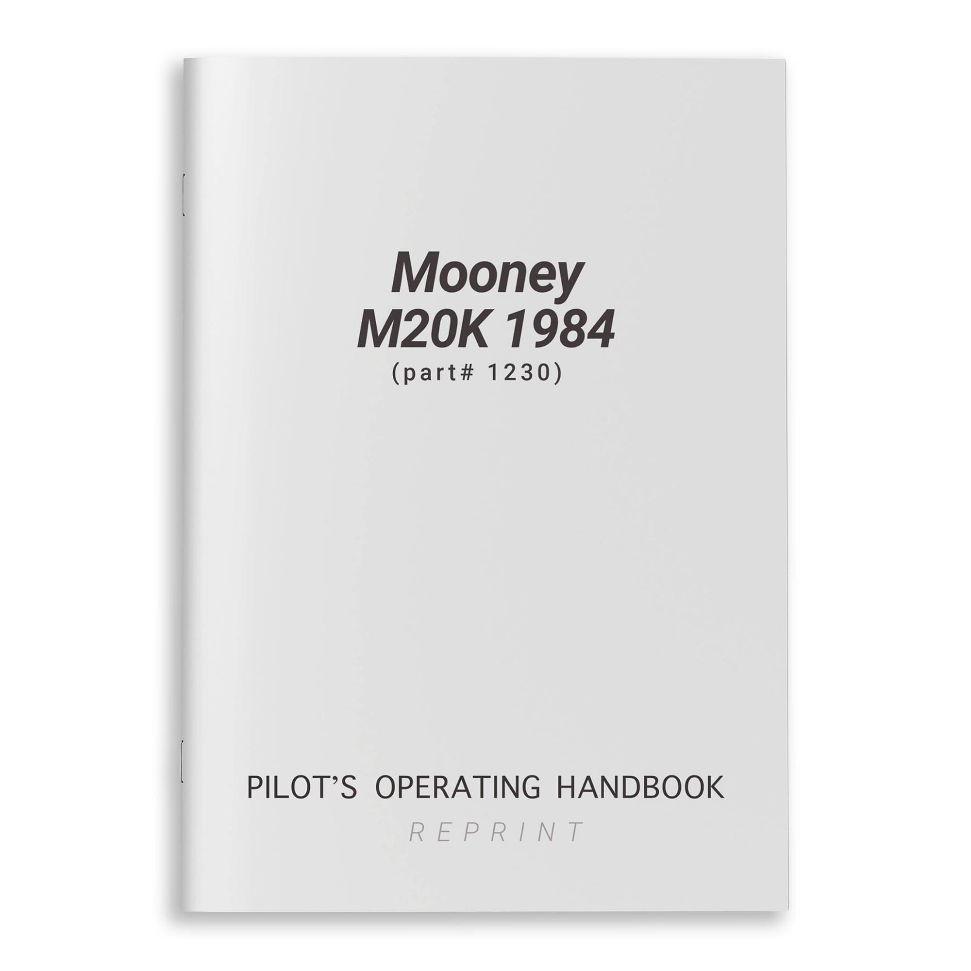 Essco Aircraft Aircraft Manual Mooney M20K Pilot's Operating Handbook 1984 (part# 1230)