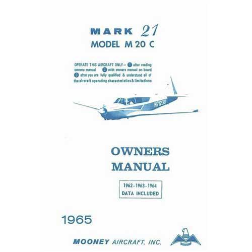 Essco Aircraft Aircraft Manual Mooney Mark 21 M20C 1962-65 Owner's Manual (part# MARK21)