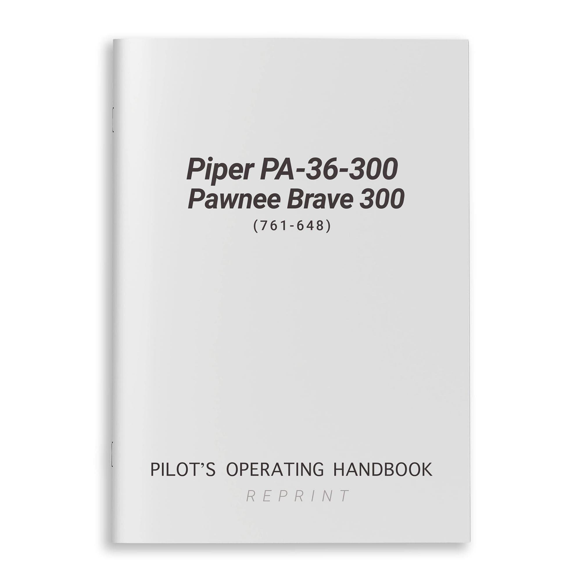 Essco Aircraft Aircraft Manual Piper PA-36-300 Pawnee Brave 300 POH (761-648)