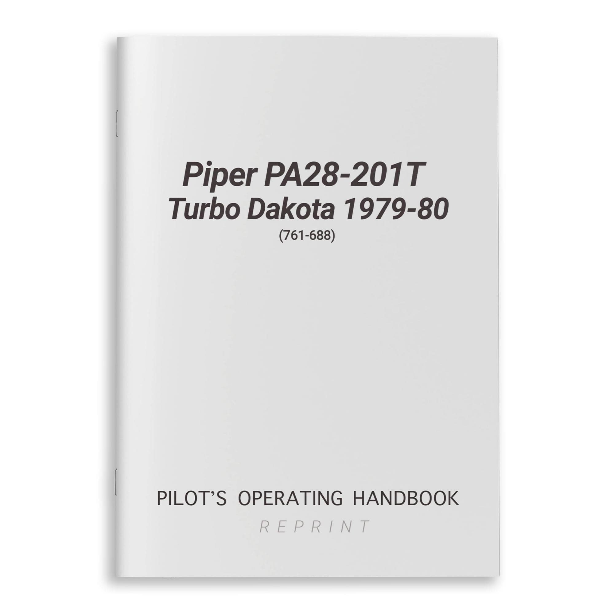 Essco Aircraft Aircraft Manual Piper PA28-201T Turbo Dakota 1979-80 POH (761-688)