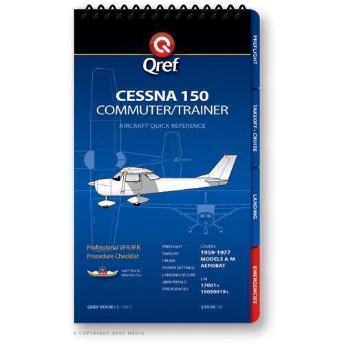 Qref Aviation Checklists Cessna 150 (1959-77) Qref Book Aircraft Procedure Checklist