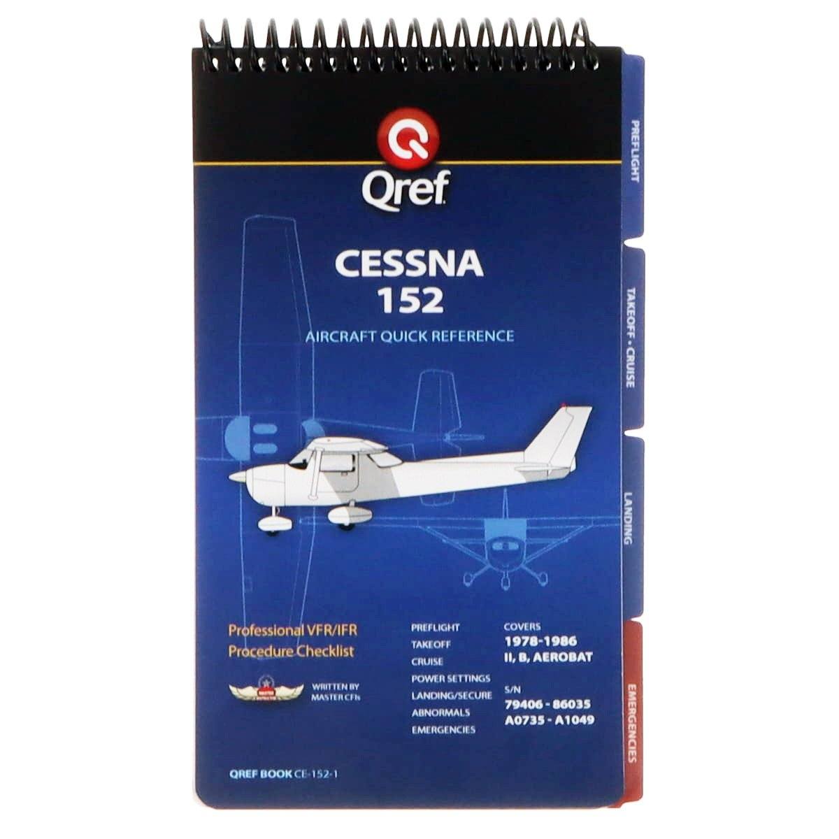 Qref Aviation Checklists Cessna 152 (1978-86) Qref Book Aircraft Procedure Checklist