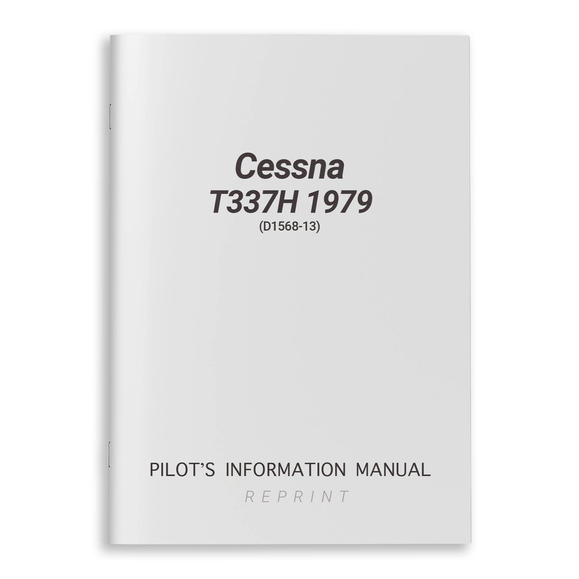 Cessna T337H 1979 Pilot's Information Manual (D1568-13)