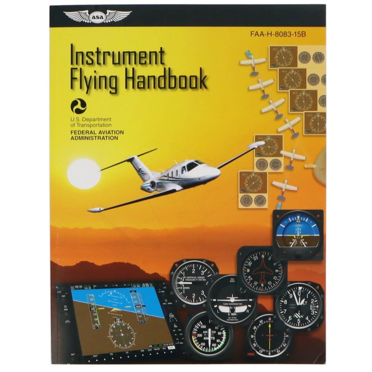 ASA Instrument Rating ASA Instrument Flying Handbook (Softcover) (FAA-H-8083-15B)