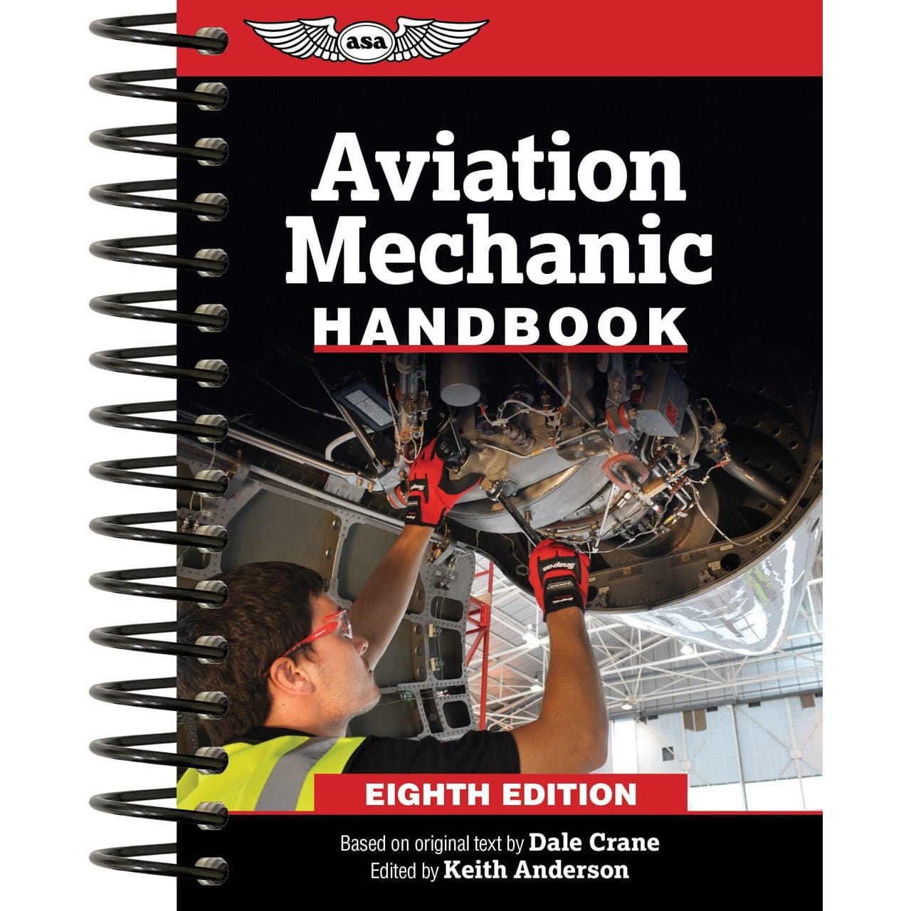 ASA Maintenance & Ownership ASA Aviation Mechanic Handbook 8th Edition