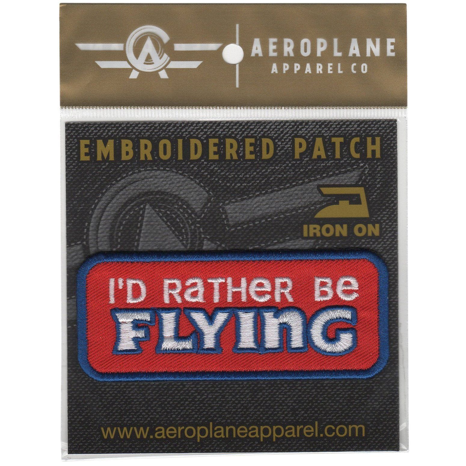 Aeroplane Apparel Company Pins Patches Lanyards Keychains I'd Rather Be Flying Embroidered Patch (Iron On Application)